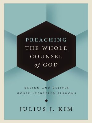 cover image of Preaching the Whole Counsel of God